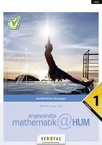 Produktbild: Angewandte Mathematik@HUM 1. Ausf&uuml;hrliche L&ouml;sungen