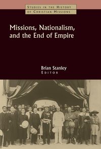 Produktbild: Missions, Nationalism and the End of Empire