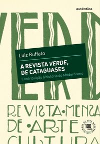 Produktbild: A revista Verde, de Cataguases