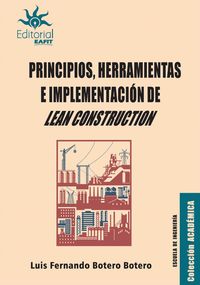 Produktbild: Principios, herramientas e implementaci&oacute;n de Lean Construction