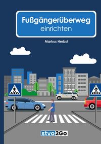Produktbild: Fu&szlig;g&auml;nger&uuml;berweg einrichten