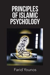 Produktbild: Principles of Islamic Psychology