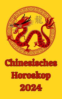 Produktbild: Chinesisches Horoskop 2024