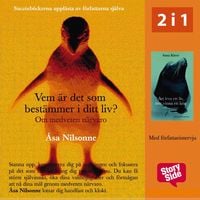 Produktbild: Vem &auml;r det som best&auml;mmer i ditt liv? / Att leva ett liv, inte vinna ett krig