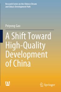 Produktbild: A Shift Toward High-Quality Development of China