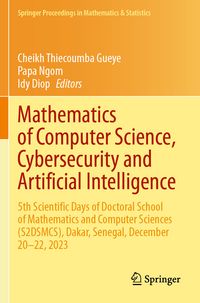 Produktbild: Mathematics of Computer Science, Cybersecurity and Artificial Intelligence