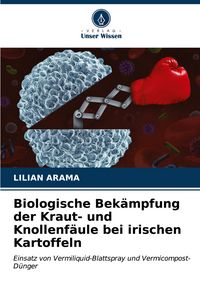 Produktbild: Biologische Bek&auml;mpfung der Kraut- und Knollenf&auml;ule bei irischen Kartoffeln