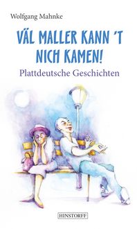 Produktbild: V&auml;l maller kann &rsquo;t nich kamen!