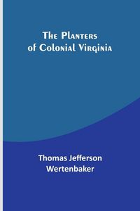 Produktbild: The Planters of Colonial Virginia