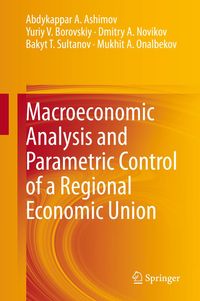 Produktbild: Macroeconomic Analysis and Parametric Control of a Regional Economic Union