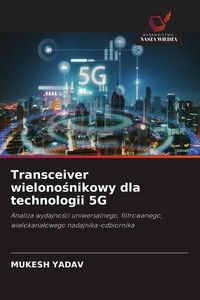 Produktbild: Transceiver wielono&iquest;nikowy dla technologii 5G