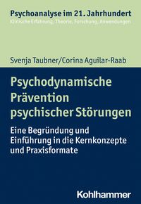 Produktbild: Psychodynamische Pr&auml;vention psychischer St&ouml;rungen