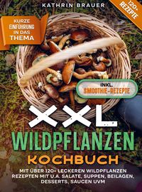 Produktbild: XXL Wildpflanzen Kochbuch