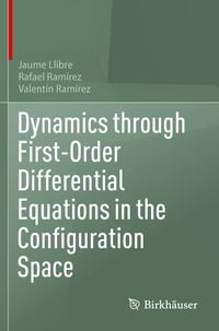 Produktbild: Dynamics through First-Order Differential Equations in the Configuration Space