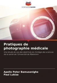 Produktbild: Pratiques de photographie m&eacute;dicale