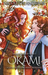 Produktbild: Okami: A Little Red Riding Hood Retelling (Tales of Akatsuki, #3)