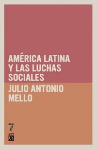 Produktbild: Am rica Latina y las luchas sociales
