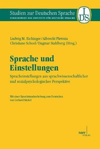 Bild vom Artikel Sprache und Einstellungen vom Autor Ludwig M. Eichinger
