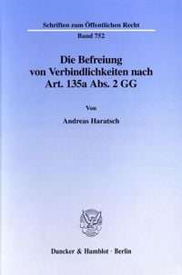 Produktbild: Die Befreiung von Verbindlichkeiten nach Art. 135a Abs. 2 GG.