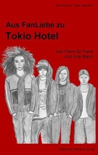 Produktbild: Aus FanLiebe zu Tokio Hotel