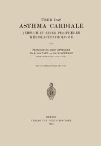 Produktbild: &Uuml;ber das Asthma Cardiale Versuch zu einer Peripheren Kreislaufpathologie