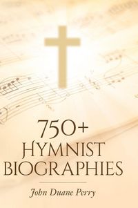 Produktbild: 750+ Hymnist Biographies