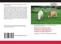 Produktbild: Determinaci&oacute;n de metales pesados en leche cruda bovina