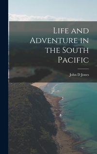 Produktbild: Life and Adventure in the South Pacific