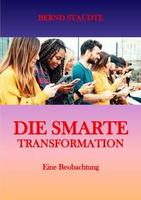 Produktbild: Die smarte Transformation