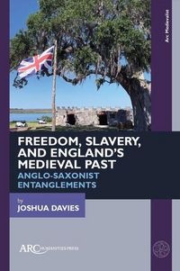 Produktbild: Freedom, Slavery, and England's Medieval Past
