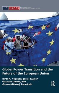 Produktbild: Global Power Transition and the Future of the European Union