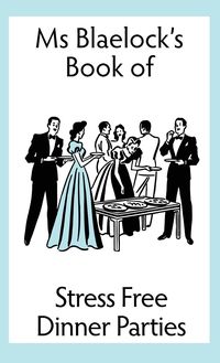 Produktbild: Stress Free Dinner Parties