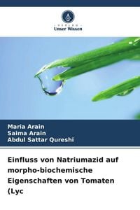 Produktbild: Arain, M: Einfluss von Natriumazid auf morpho-biochemische E