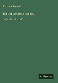 Produktbild: Ich bin der Sohn der Zeit