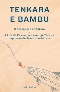Produktbild: Tenkara e Bambu
