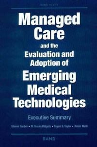Produktbild: Managed Care and the Evalutation and Adoption of Emerging Medical Technologies