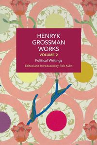 Produktbild: Henryk Grossman Works, Volume 2