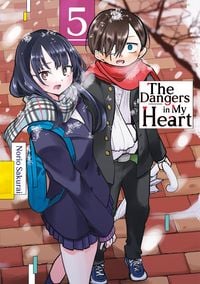 Produktbild: The Dangers in My Heart &ndash; Band 05 (deutsche Ausgabe)