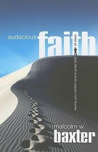 Produktbild: Auacious Faith: Leaving Your Comfort Zone to Grasp Hold of Jesus