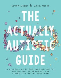 Produktbild: The Actually Autistic Guide
