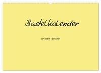 Produktbild: Bastelkalender - Gelb (Wandkalender 2027 DIN A2 quer), CALVENDO Monatskalender