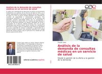 Produktbild: An&aacute;lisis de la demanda de consultas m&eacute;dicas en un servicio de salud