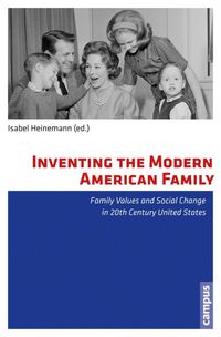 Produktbild: Inventing the Modern American Family