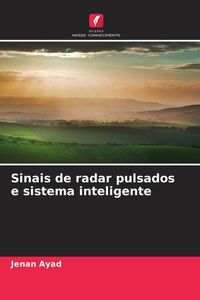 Produktbild: Sinais de radar pulsados e sistema inteligente