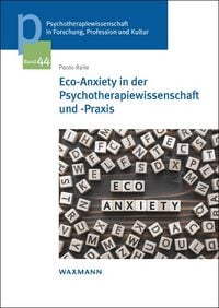 Produktbild: Eco-Anxiety in der Psychotherapiewissenschaft und -Praxis