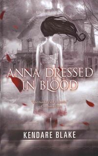 Bild vom Artikel Anna Dressed in Blood -Lp vom Autor Kendare Blake