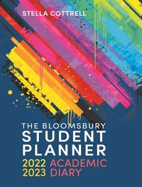 Produktbild: Cottrell, S: The Bloomsbury Student Planner 2022-2023