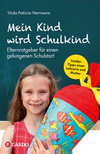 Produktbild: Mein Kind wird Schulkind