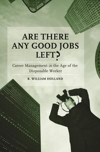 Produktbild: Are There Any Good Jobs Left?