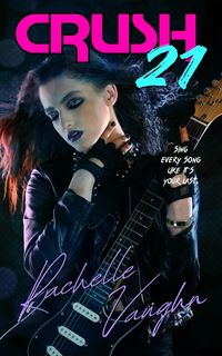 Produktbild: Crush 21 (A Standalone Rock Star Romance Book)